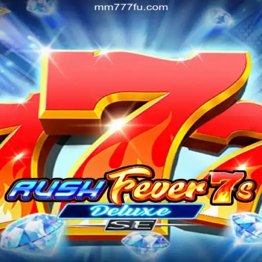 Dive into the Thrills of RushFever7sDeluxeSE on MM777.com - Brazil's Premier Online Casino Platform