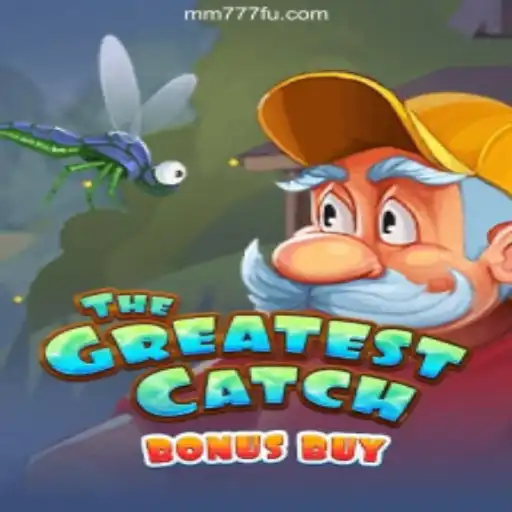 Unveiling TheGreatestCatchBonusBuy: Dive into the Thrills on MM777.com Platform