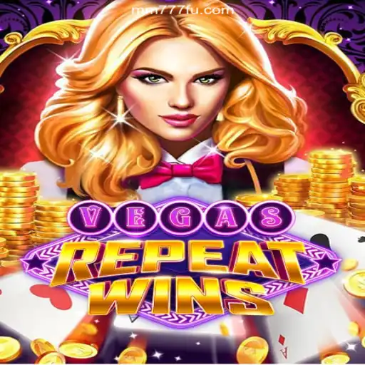 Unveiling VegasRepeatWins: A Thrilling Slot Adventure on MM777.com